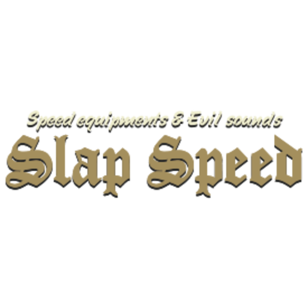 SLAP SPEED