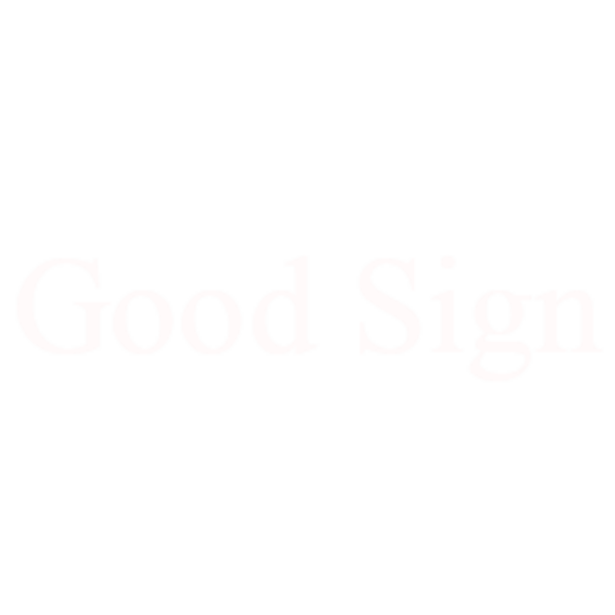 Good Sign