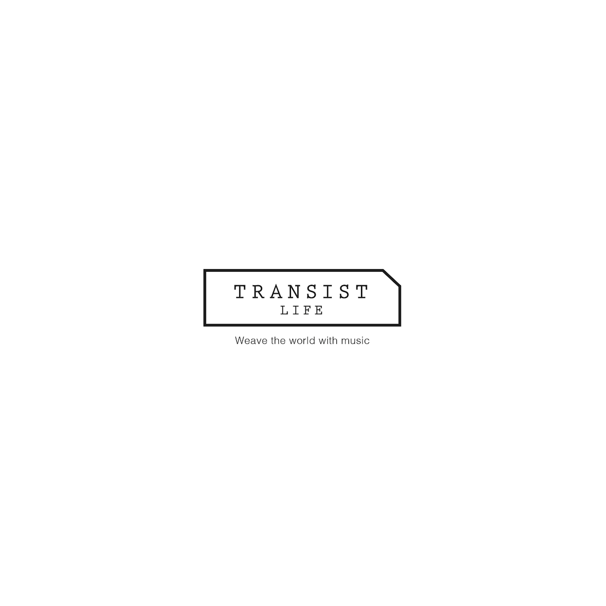 TRANSIST LIFE