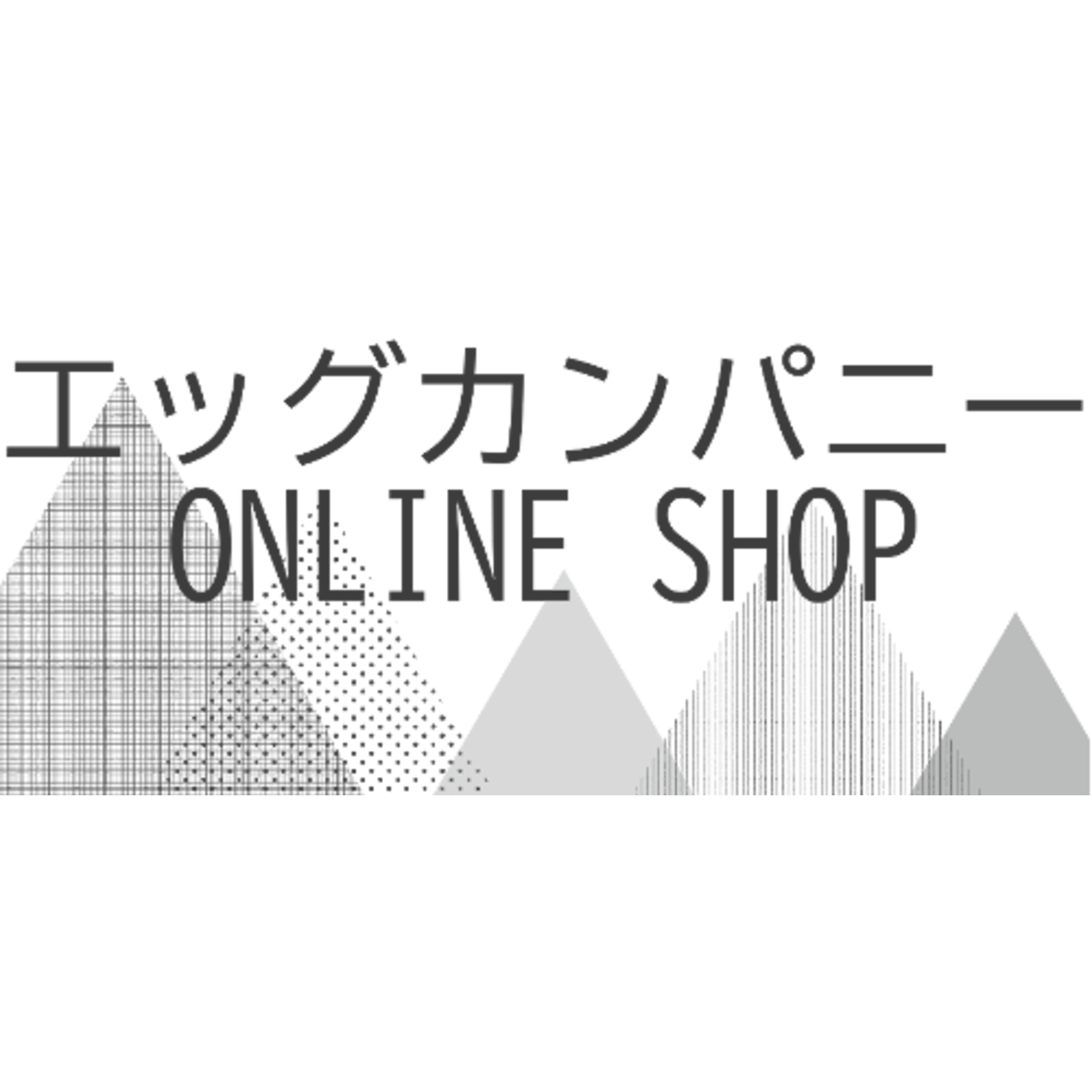 エッグカンパニー　ONELINESHOP