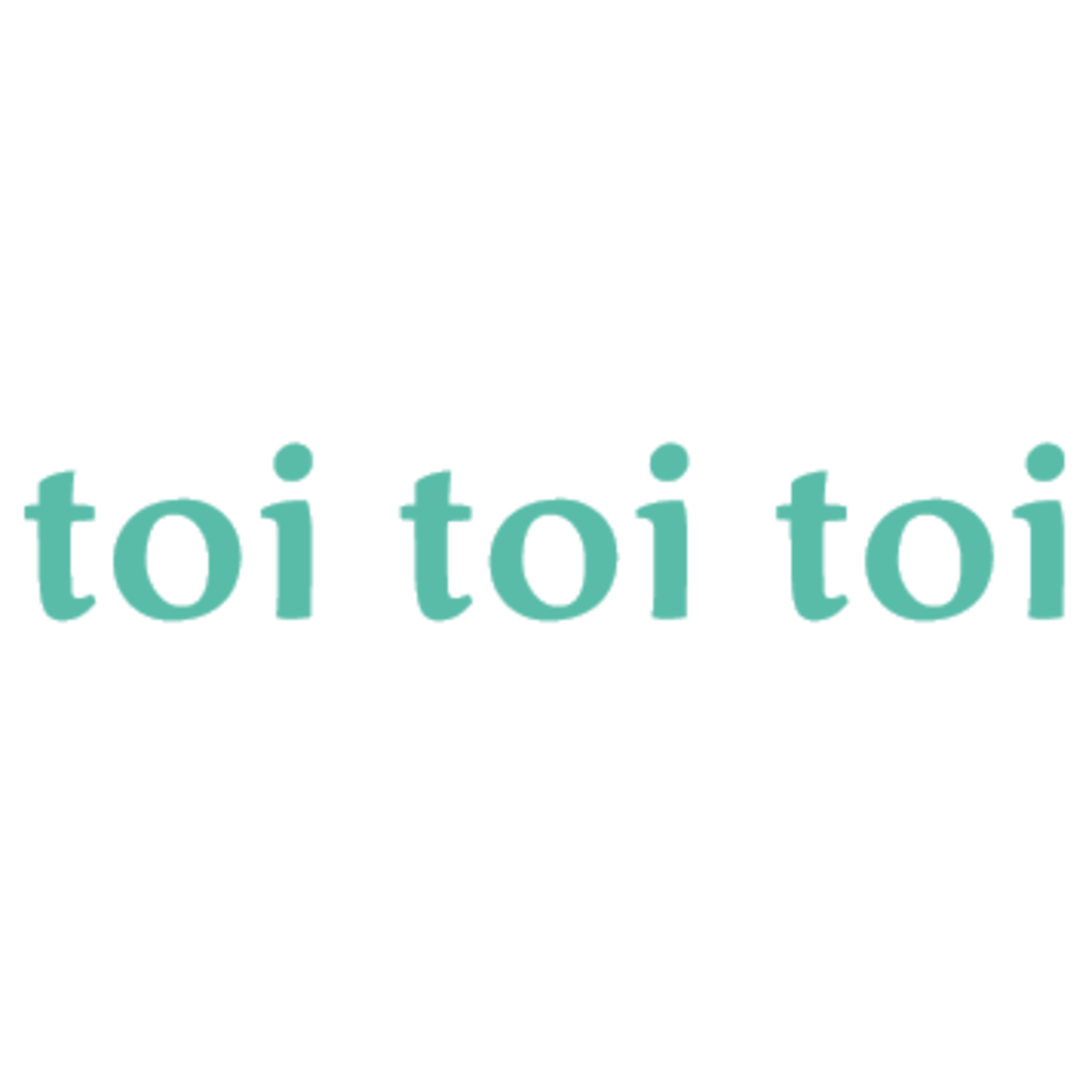 toi toi toi