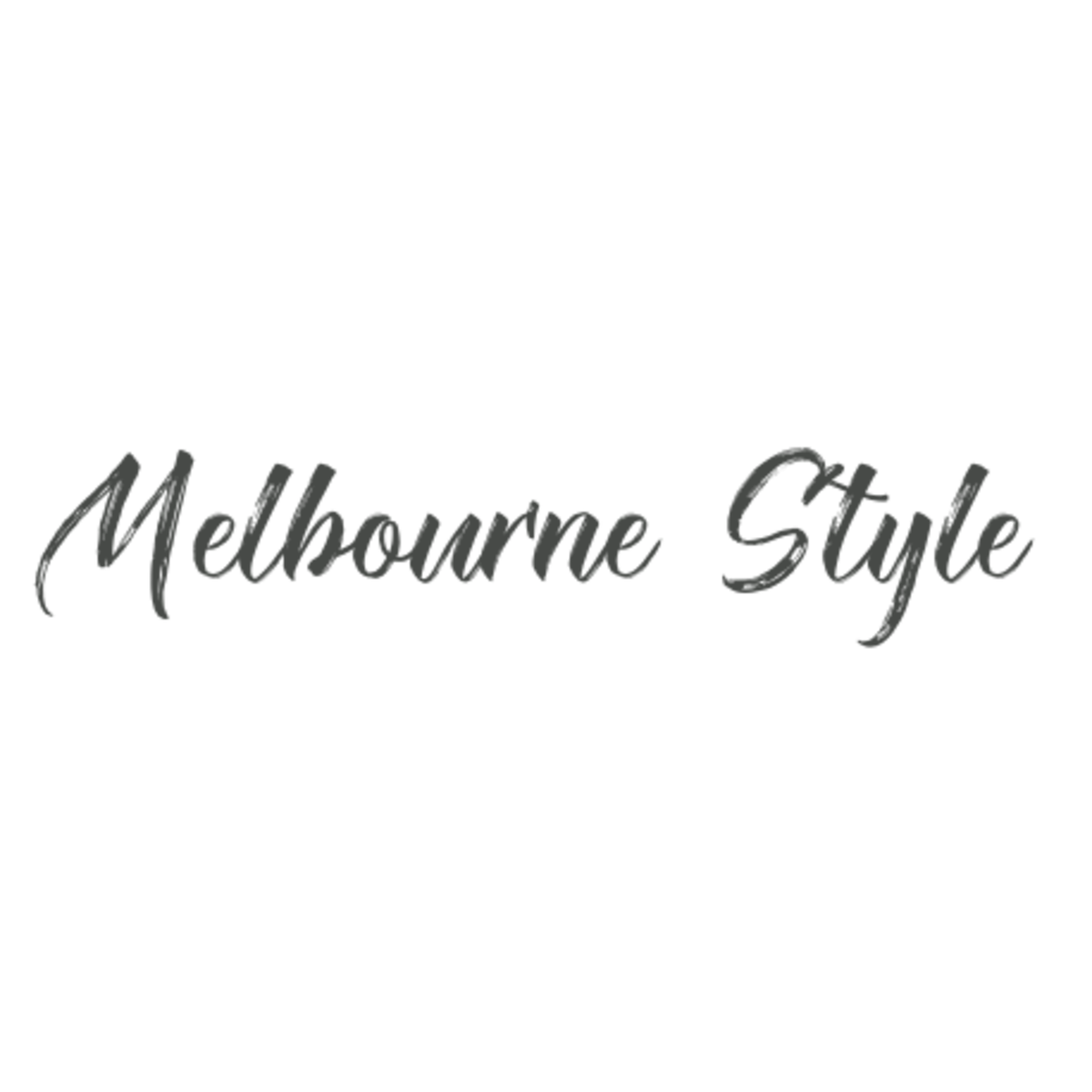 Melbourne Style by R