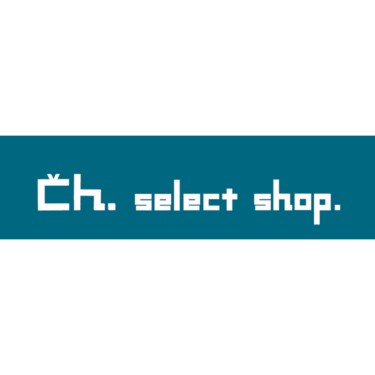 Ch. select shop.