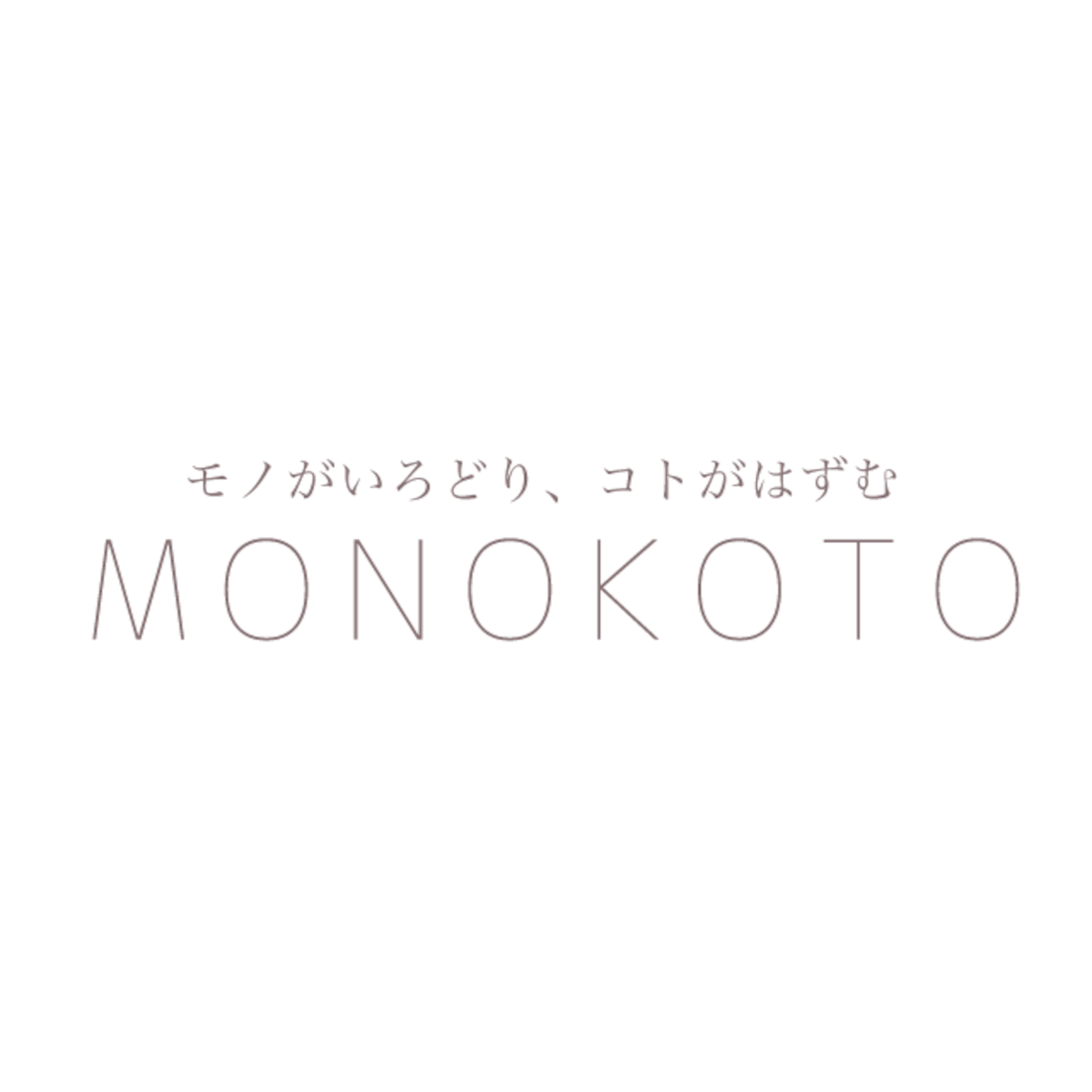 MONOKOTO