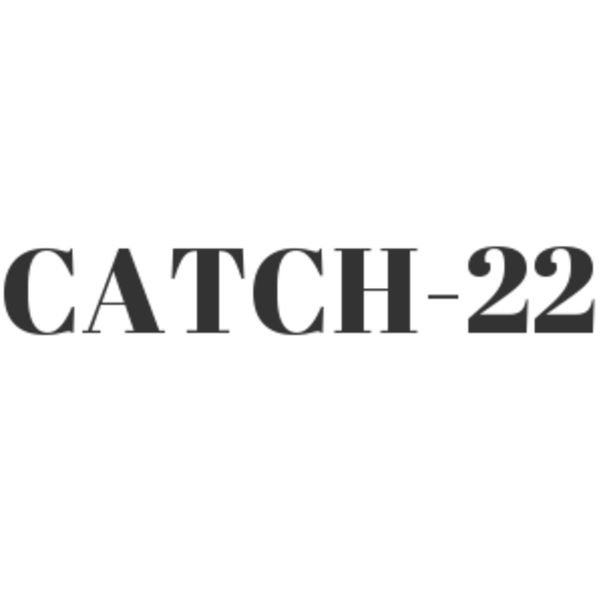 CATCH-22