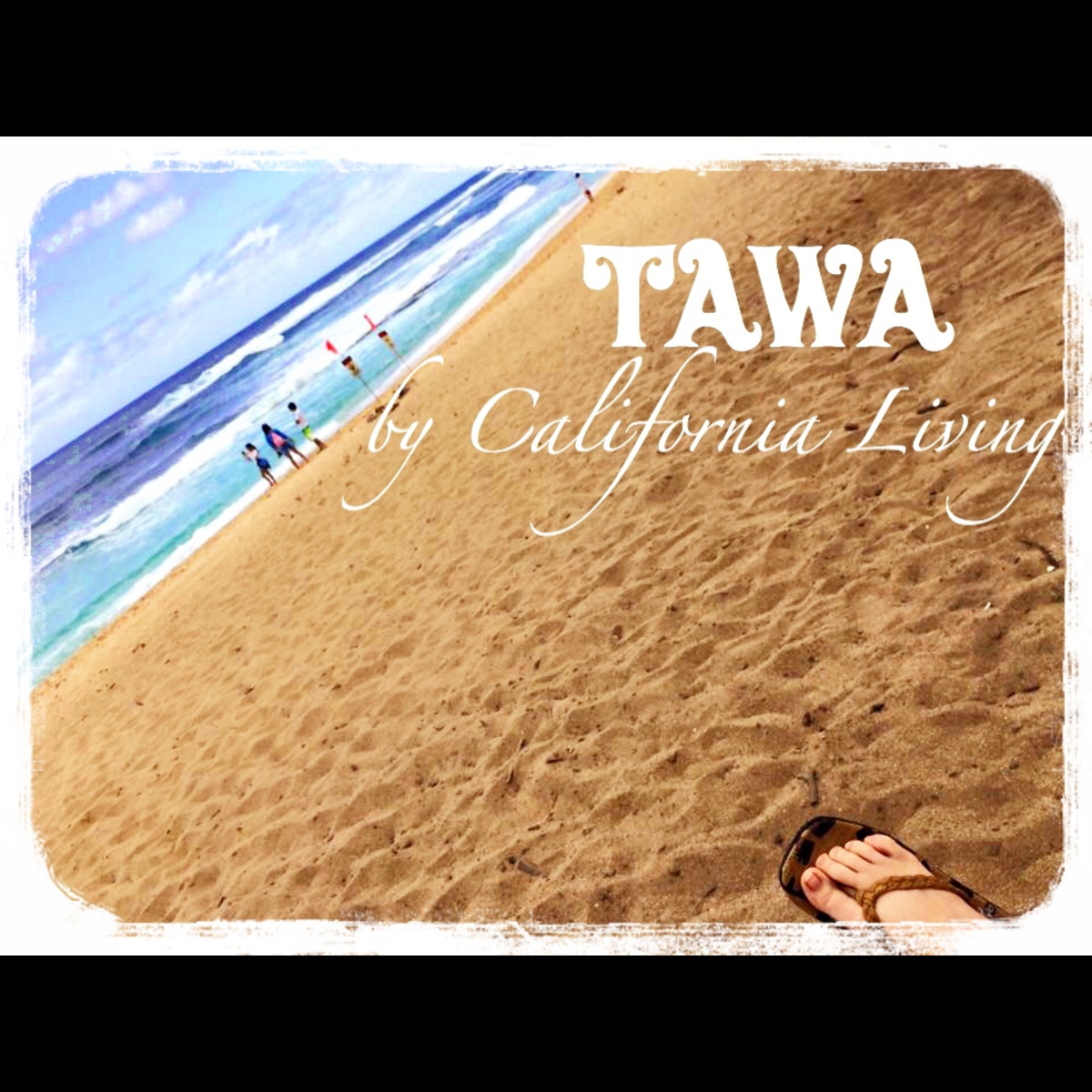 TAWA by California Living