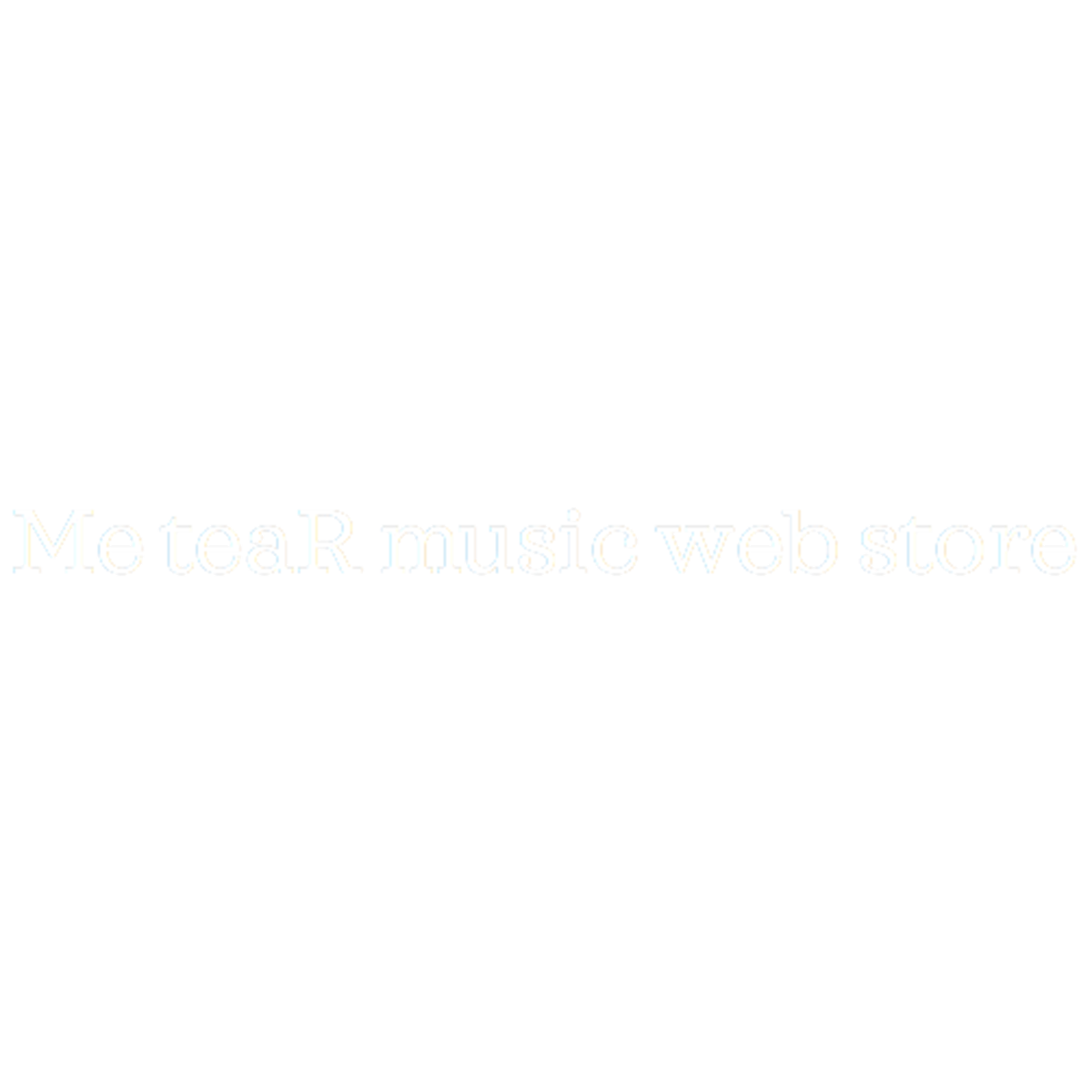 Me teaR music Official online shop