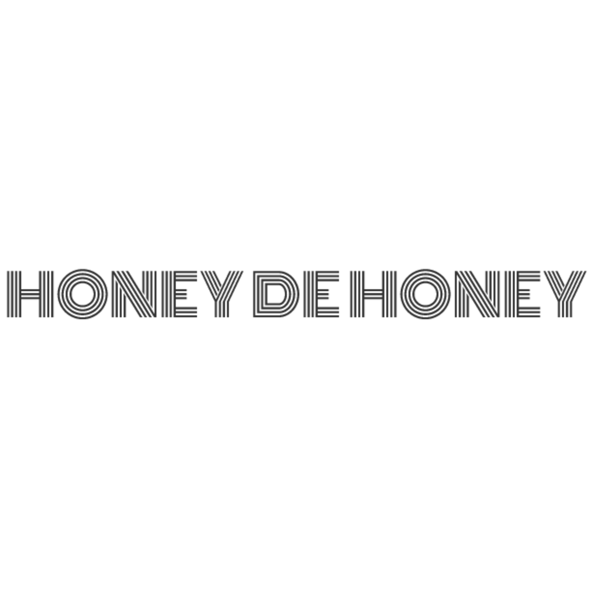 HONEY DE HONEY